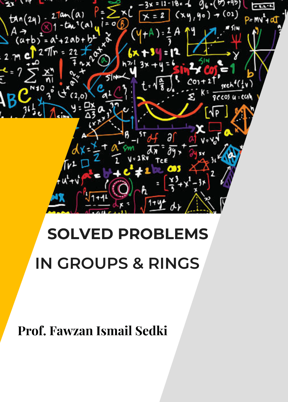 Solved problems in groups & rings book cover